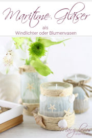 DIY: Maritime Windlichter mit Muscheln