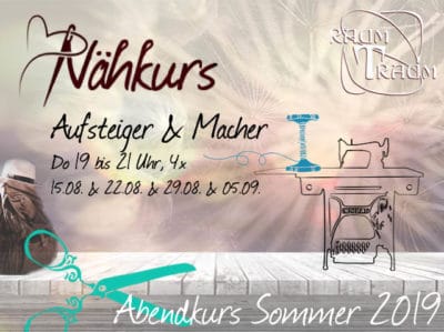 Nähkurs Aufsteiger & Macher 4x Do Abends Mai 19 - 21.00 Uhr