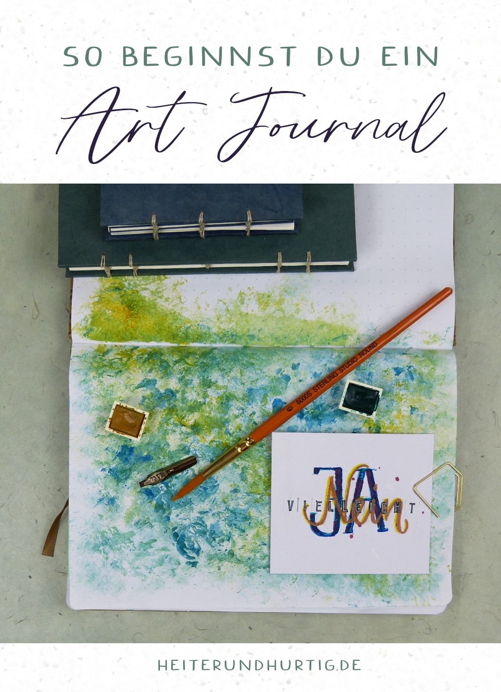 So beginnst du ein Art Journal