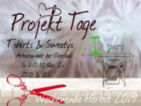 Nähkurs Projekt T'Shirts und Sweaties Okt./ Nov. 2x So  11 bis 17.30 Uhr