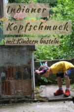 Indianer Kopfschmuck für Kinder selber machen