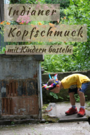 Indianer Kopfschmuck für Kinder selber machen