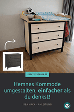 Hemnes Kommode umgestalten - günstig und schnell