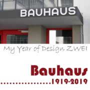 Bauhaus 1919-2019: Sonderausgabe zum Gestaltungskurs My Year of Design ZWEI