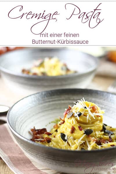 Cremige Kürbispasta mit einer feinen Butternut-Kürbissauce