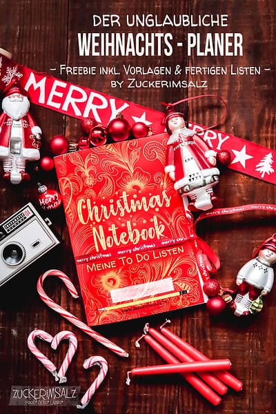 Der unglaubliche Weihnachts Planer ... das Freebie, inkl. Vorlagen & fertigen Listen