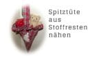 Spitztüte mit verkürztem Futter aus altem Oberhemd genäht , mit Rüschchen