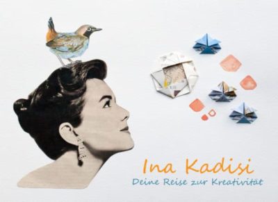 Ina Kadisi – Deine Reise zur Kreativität
