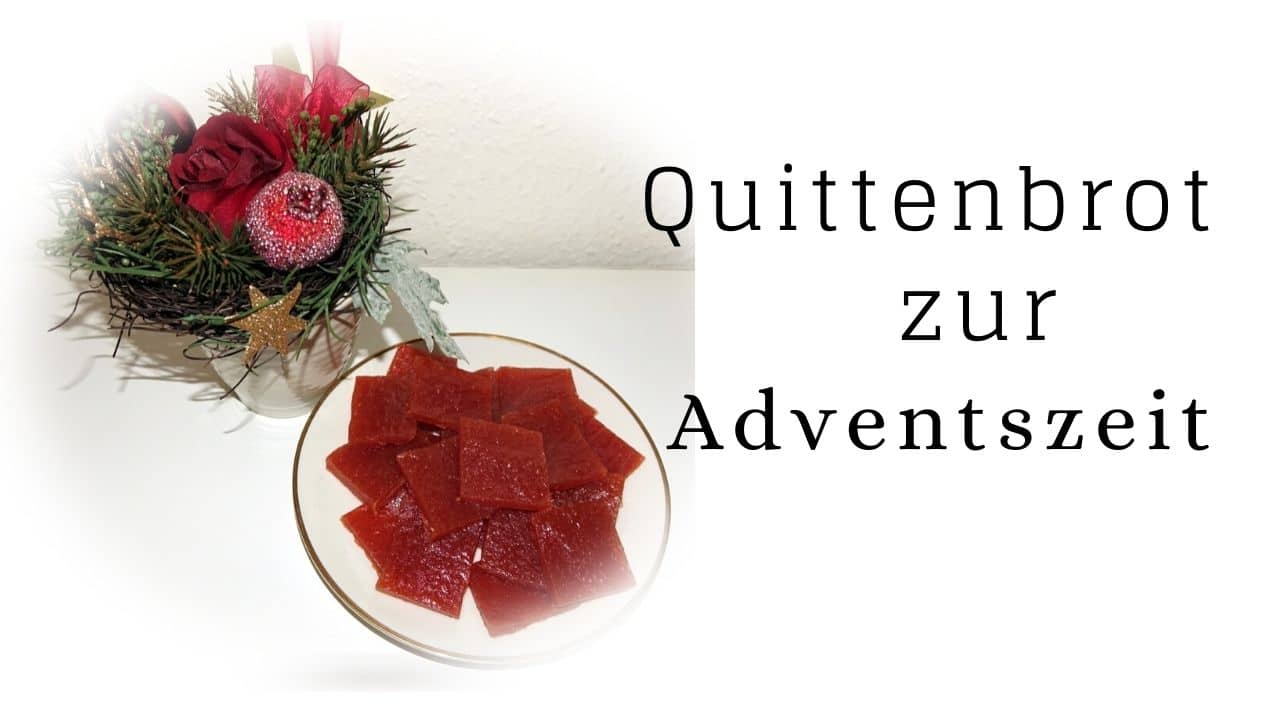 Quittenbrot / Quittenspeck selber machen ohne Gelierzucker