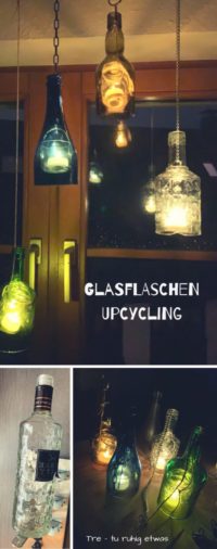 Laternen aus Glasflaschen – DIY Flaschen Upcycling