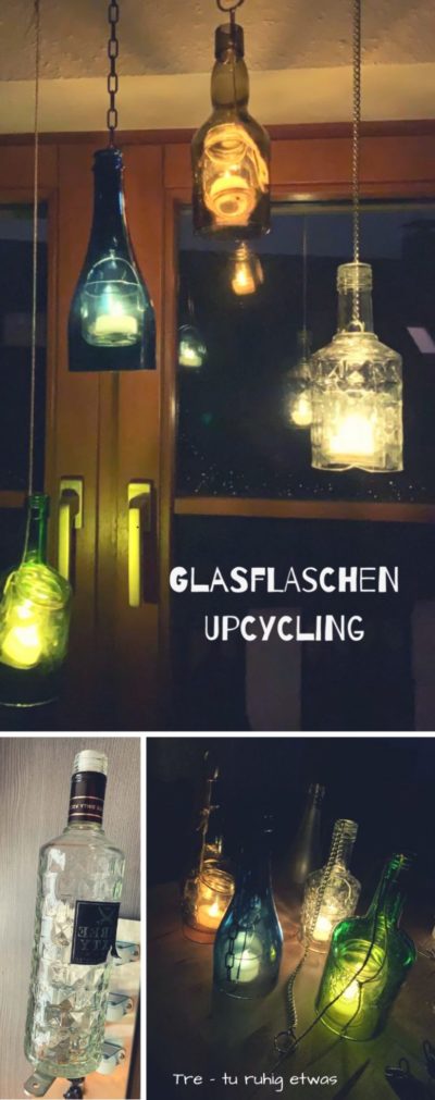 Laternen aus Glasflaschen – DIY Flaschen Upcycling