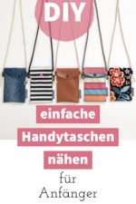 einfache Handytasche nähen – Anleitung