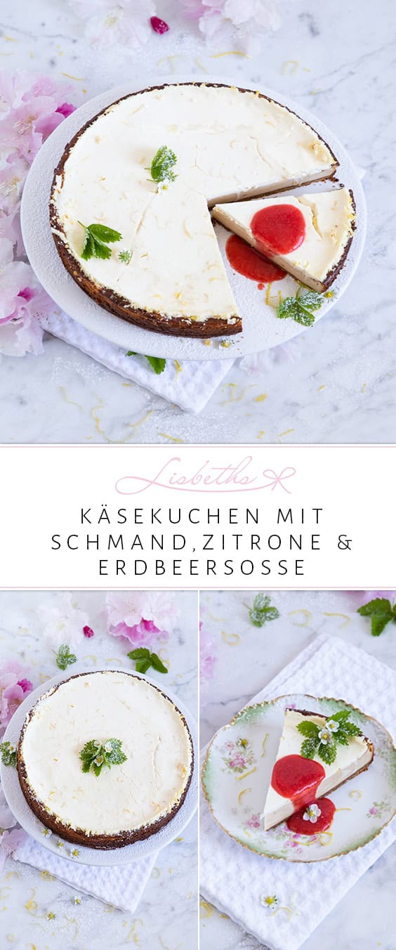 KÄSEKUCHEN MIT SCHMAND-ZITRONEN-GUSS UND ERDBEERSOSSE