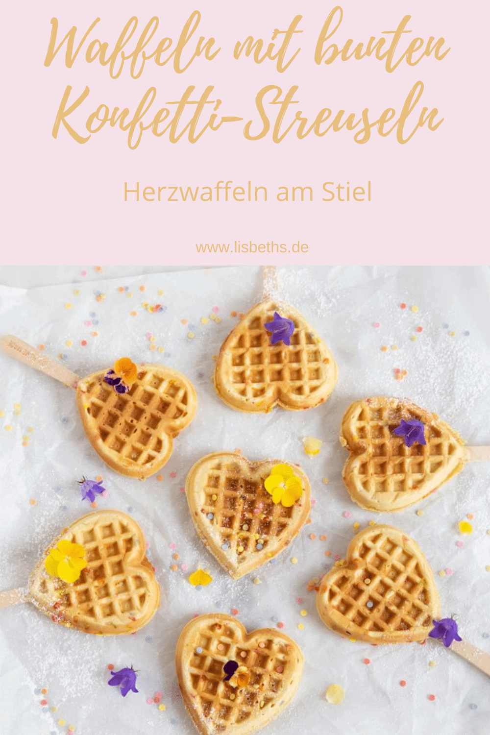 „WAFFELN MIT BUNTEN KONFETTI-STREUSELN!“