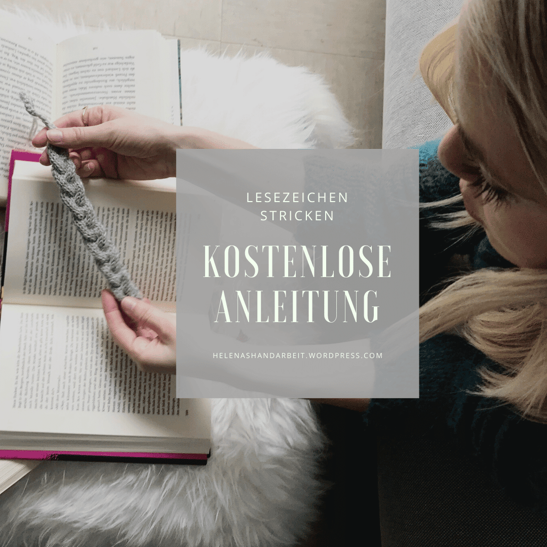 Lesezeichen im Zopfmuster stricken – Wollreste verarbeiten