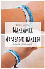 Makramee Armbänder häkeln