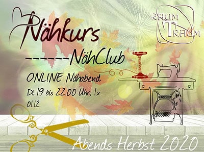 Nähkurs ONLINE Nähclub am 01.12. von 19 bis 22.00 Uhr