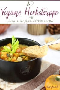 Vegane rote Linsensuppe mit Süßkartoffel & Kürbis