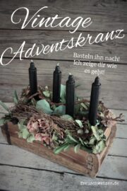 Wunderschönes Adventskränze selbermachen