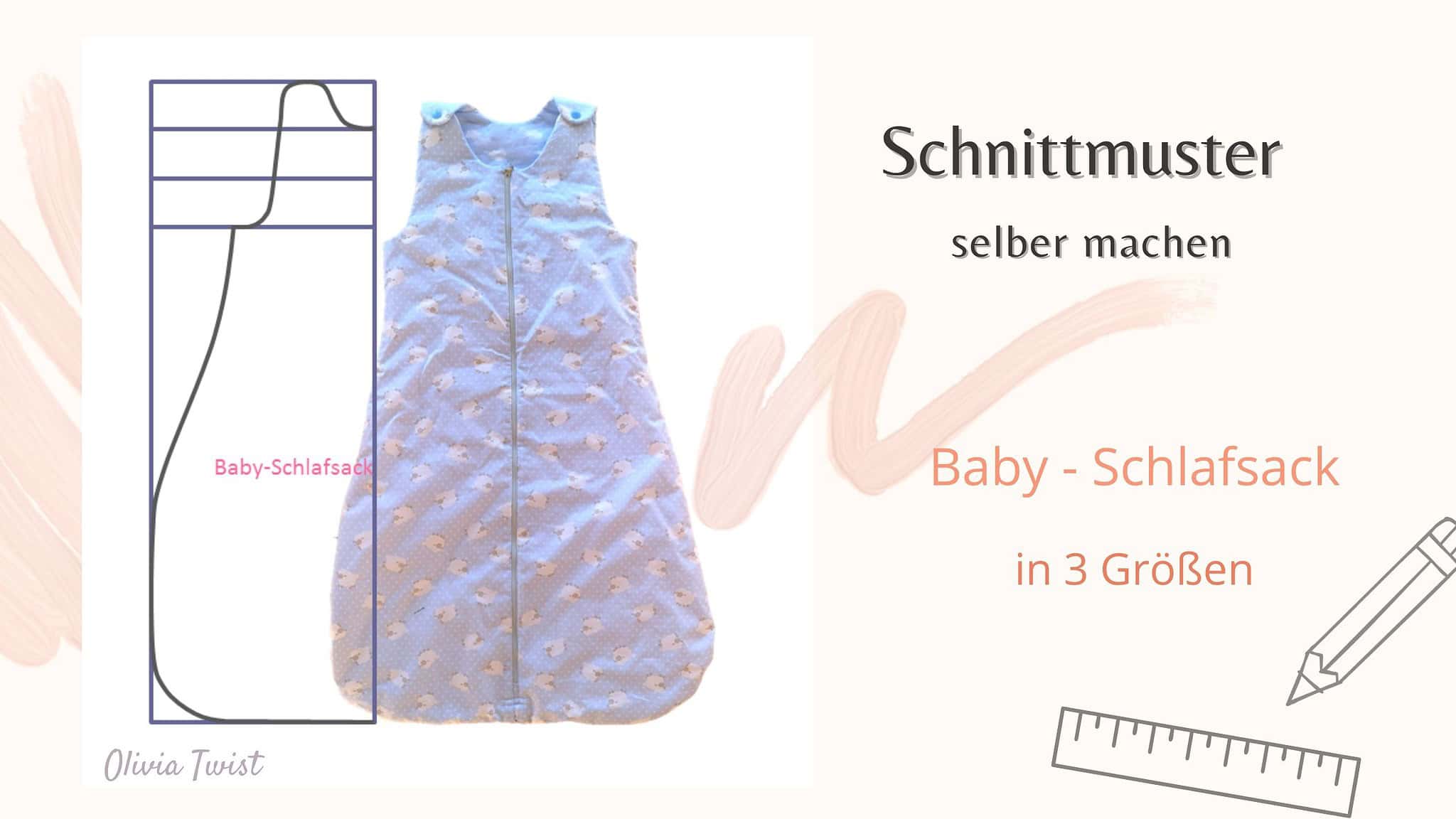 Schnittmuster für einen Babyschlafsack selber machen – in 3 Größen – absolutes Einsteigermodell