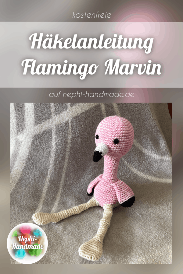 Häkelanleitung Flamingo Marvin