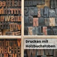 Drucken mit Holzbuchstaben Bremen/Oldenburg