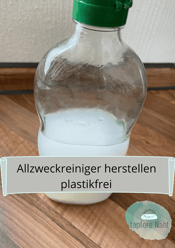 Allzweckreiniger herstellen ohne Plastik