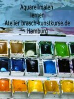 Malkurse-Kunstkurse-Zeichenkurse Brasch-kunstkurse Hamburg