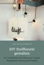 DIY Stoffbeutel gestalten – In 7 einfachen Schritten zur coolen Statement-Tasche mit Freebie