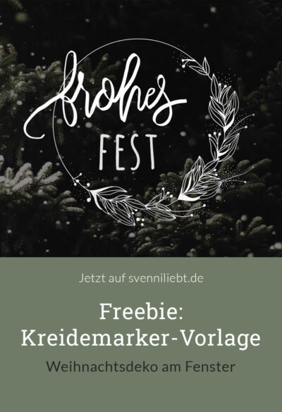 Freebie: Kreidemarker-Vorlage zu Weihnachten mit Winterstimmung