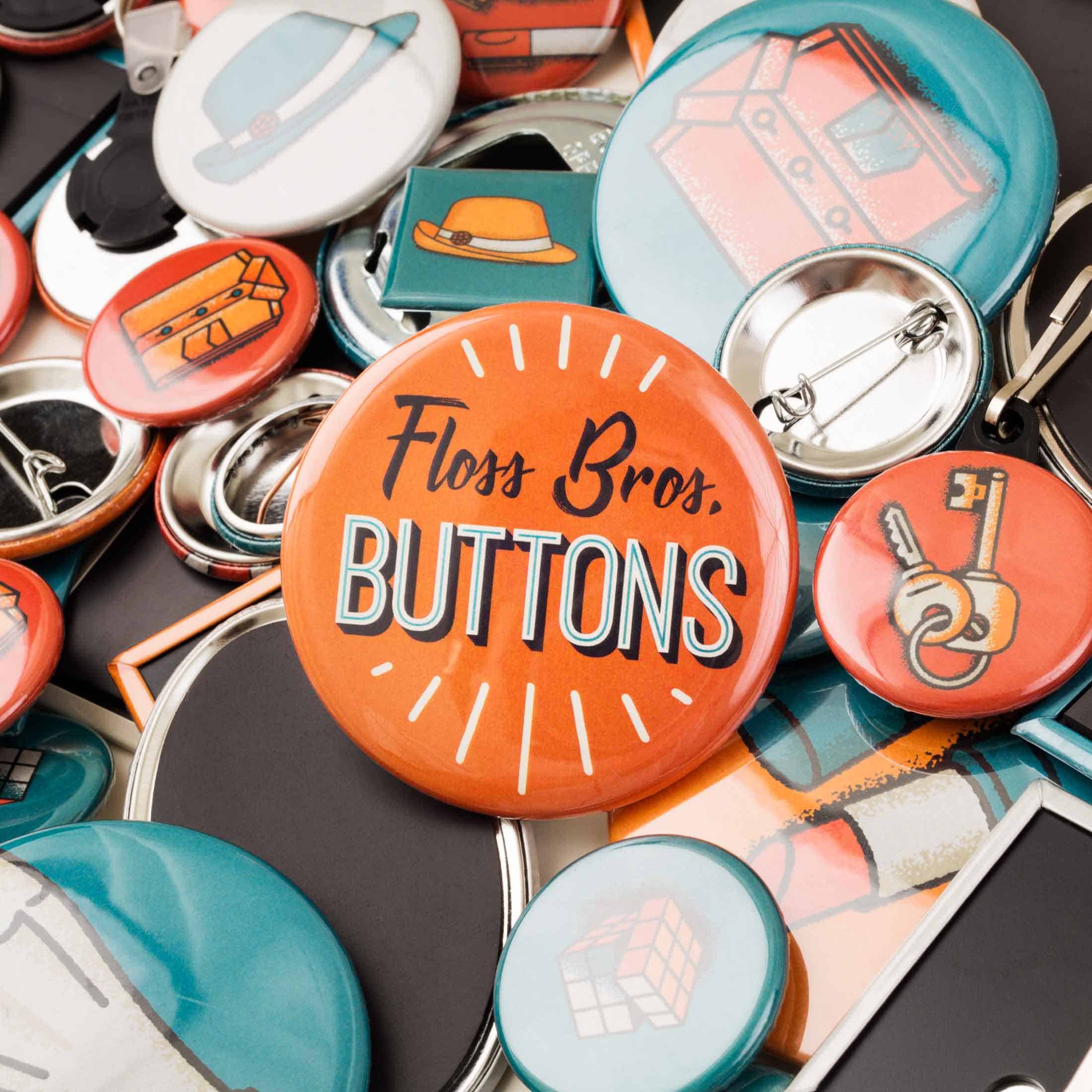 Floss Bros. Buttons
