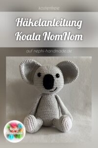 Häkelanleitung Koala NomNom