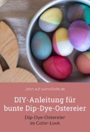 DIY-Anleitung für bunte Dip-Dye-Ostereier