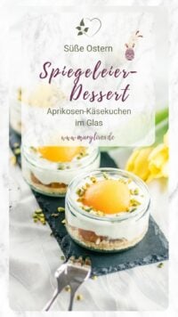 Süßes Spiegeleier-Dessert: Aprikosen-Käsekuchen im Glas zum Osterbrunch
