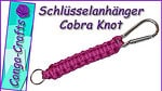 Videoanleitung Paracord Cobra Knot Anhänger