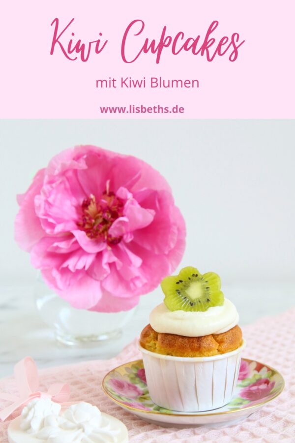 Kiwi-Cupcakes mit Kiwi-Blumen