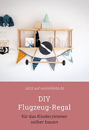 DIY Flugzeug-Regal für das Kinderzimmer selber bauen