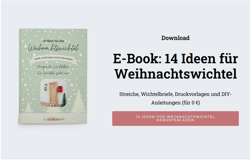 Das Geheimnis hinter der Wichteltür – mit E-Book zum Download „14 Ideen für Weihnachtswichtel“