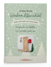 Das Geheimnis hinter der Wichteltür – mit E-Book zum Download „14 Ideen für Weihnachtswichtel“