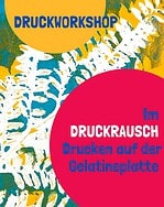 Im DRUCKRAUSCH – Mit Pflanzen auf der Gelatineplatte drucken in Hamburg-Altona