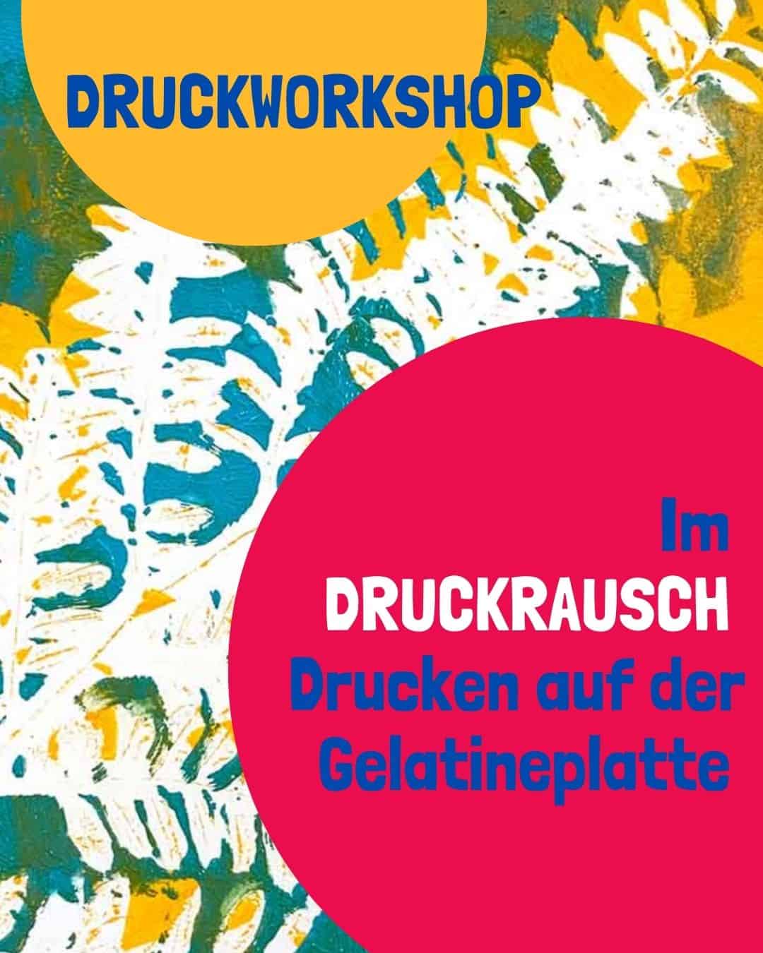 Im DRUCKRAUSCH – Mit Pflanzen auf der Gelatineplatte drucken in Hamburg-Altona