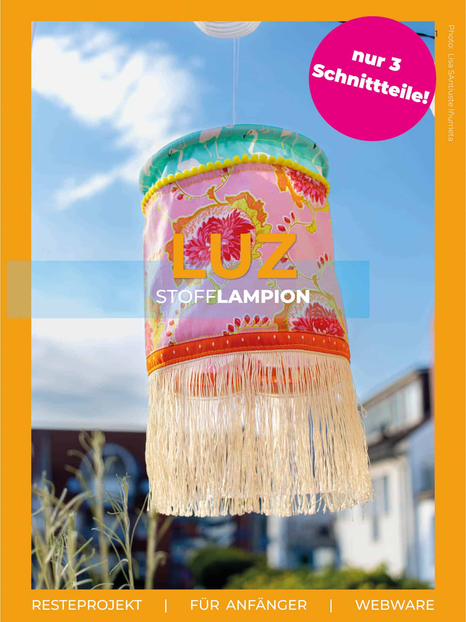 Stofflampion nähen – Lampion Luz