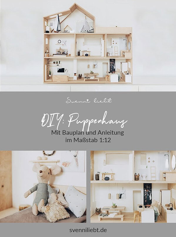 DIY: Puppenhaus 1:12 – mit Anleitung und Bauplan