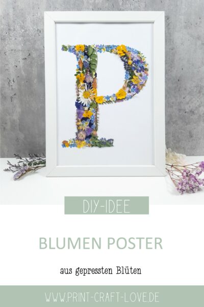 DIY florales Blumen-Poster aus gepressten Blüten