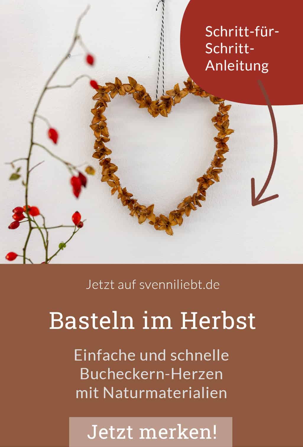 Basteln im Herbst mit Naturmaterialien: einfache und schnelle Bucheckern-Herzen