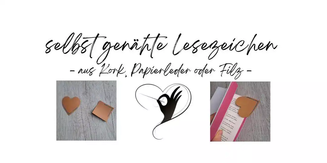 Nähanleitung Lesezeichen – aus Kork, Papierleder oder Filz