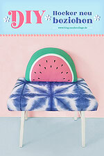 Hocker neu beziehen mit Shibori-Batikstoff