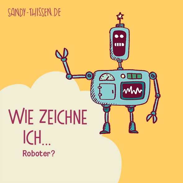 Wie zeichne ich Roboter?