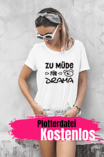 Geschenkidee: Statement T-Shirt mit Plotter & freebie Datei