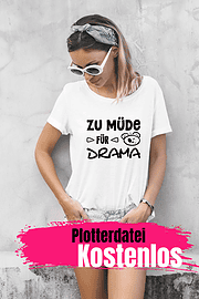 Geschenkidee: Statement T-Shirt mit Plotter & freebie Datei